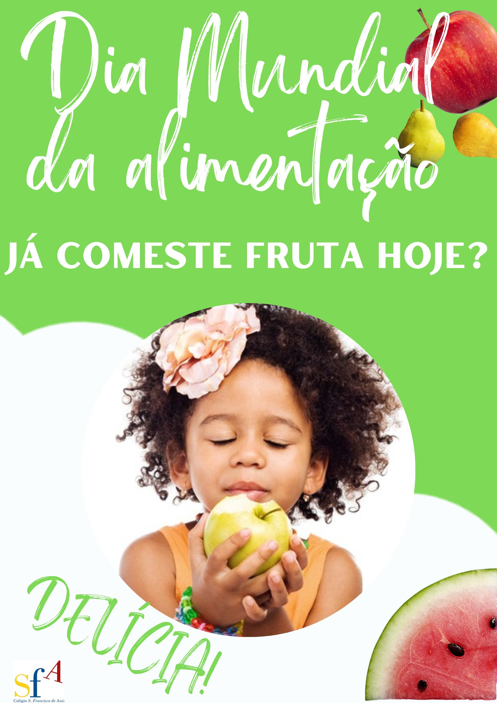 Dia Mundial Da Alimenta O Col Gio S Francisco De Assis Luanda Sul